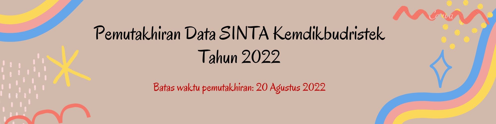 >Pemutakhiran Data Sinta Kemdikbudristek Tahun 2022
